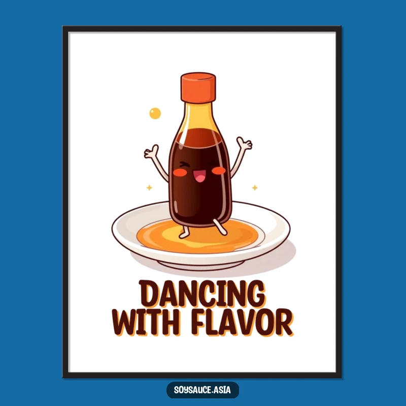 Funny Soy Sauce Dancer Poster: Decorate with Dancing Flavor & Joy