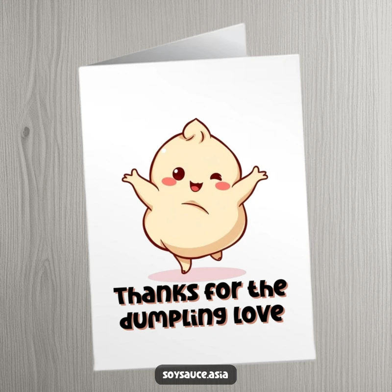 Funny free printable thank you card depicting a happy dumpling character twirling with pure delight.