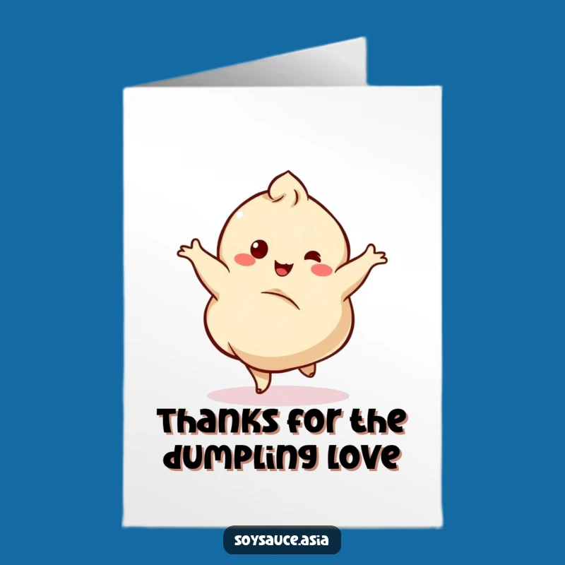Free Printable Funny Dumpling Thank You Card: Express Gratitude with a Dance Downloadable!